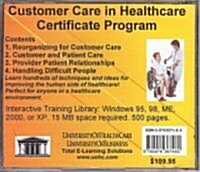 Customer Care in Healthcare Certificate Program (CD-ROM)