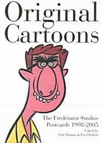 Original Cartoons: The Frederator Studio Postcards 1998-2005 (Paperback)