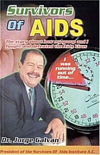 Survivors of AIDS (Paperback)