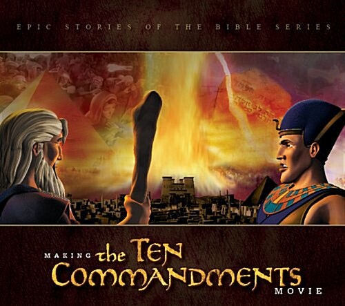 The Making of the Ten Commandments (Hardcover)