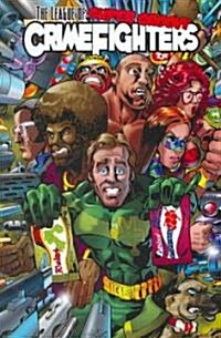 The League Of Super Groovy Crimefighters (Paperback)
