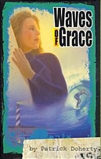 Waves of Grace (Paperback)