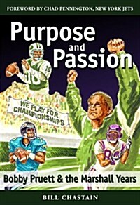 Purpose and Passion (Hardcover)