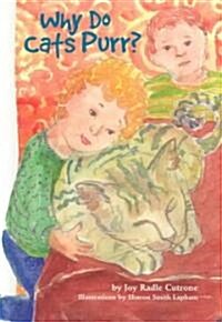 Why Do Cats Purr (Hardcover)