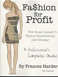 Fashion For Profit (Paperback, 8th)