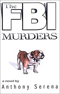 The FBI Murders (Hardcover)