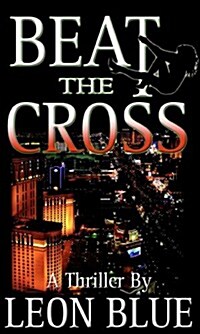 Beat the Cross (Paperback)