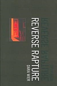 Reverse Rapture (Paperback)