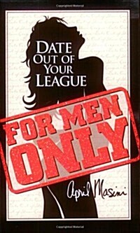 Date Out of Your League (Paperback)
