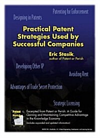 Practical Patent Strategies Used by Successful Companies (Paperback)
