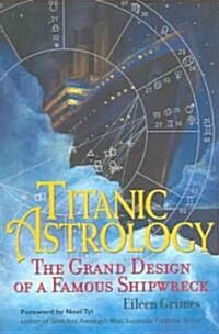 Titanic Astrology (Paperback)