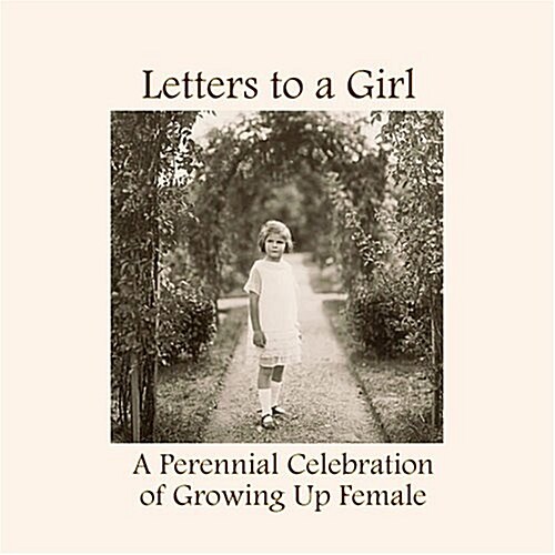 Letters to a Girl (Hardcover)