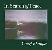 In Search of Peace (Hardcover, 1st)