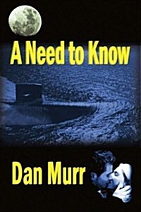 A Need To Know (Paperback)