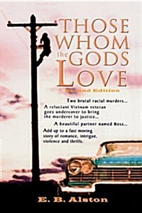 Those Whom the Gods Love (Paperback)