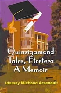 Quinsigamond Tales, Etcetera (Paperback)