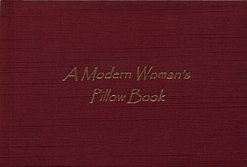 A Modern Womans Pillow Book (Hardcover)