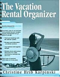 The Vacation Rental Organizer (Spiral)