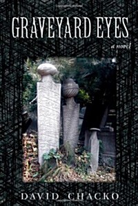 Graveyard Eyes (Paperback)