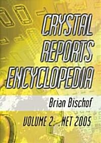 Crystal Reports Encyclopedia (Paperback)