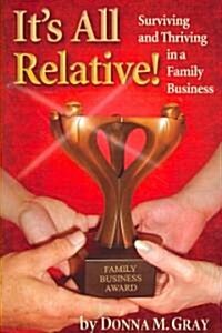 Its All Relative! (Paperback)