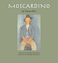 Moscardino (Paperback, Deckle Edge)