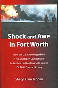 Shock and Awe in Fort Worth (Paperback)
