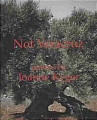 Not Veracruz (Paperback)