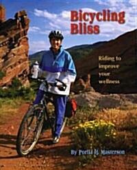 Bicycling Bliss (Paperback)
