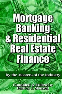 Mortgage Banking and Residential Real Estate Finance (Hardcover)