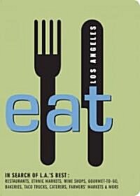 EAT, Los Angeles (Paperback, Thumbed, Indexed)