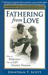 Fathering From Love (Paperback)