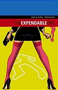 The Expendable One: Volume 1 (Paperback)