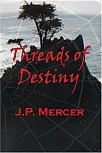 Threads of Destiny (Paperback, 2nd)