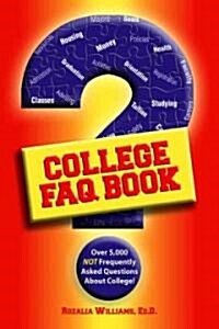 College Faq Book (Paperback)