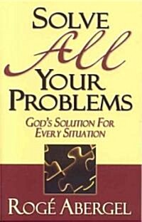 Solve All Your Problems (Paperback)