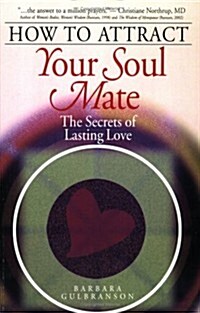 How To Attract Your Soul Mate (Hardcover)