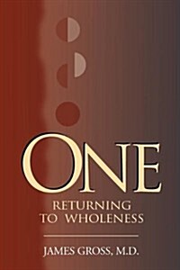 One Returning To Wholeness (Paperback)
