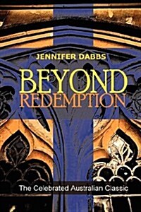 Beyond Redemption (Paperback)