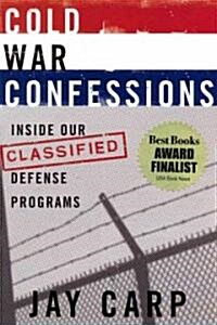 Cold War Confessions (Hardcover)