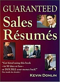 Guaranteed Sales Resumes (Paperback)