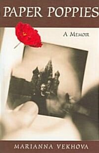 Paper Poppies: A Memoir (Paperback)