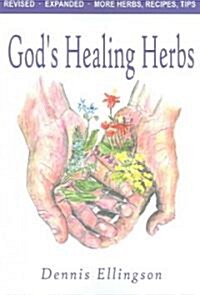 Gods Healing Herbs (Revised/Expanded) (Paperback, 2, Revised/Expande)