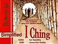 Simplified I Ching (Paperback, 1st)