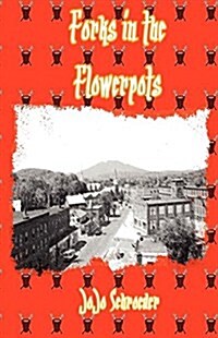 Forks in the Flowerpots (Paperback)