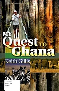 My Quest to Ghana (Paperback)
