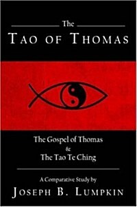 The Tao of Thomas (Paperback)