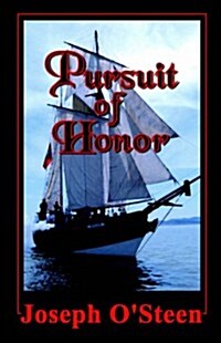 Pursuit Of Honor (Paperback)