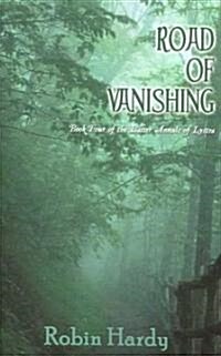 Road of Vanishing (Paperback)