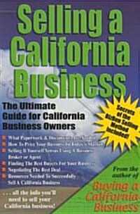 Selling A California Business (Paperback)